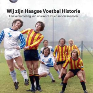 'Wij zijn Haagse Voetbal Historie' - fotoboek deel 3